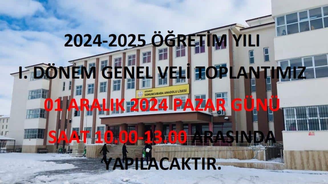 2024-2025 ÖĞRETİM YILI I. DÖNEM GENEL VELİ TOPLANTIMIZ